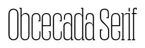 Obcecada Serif font